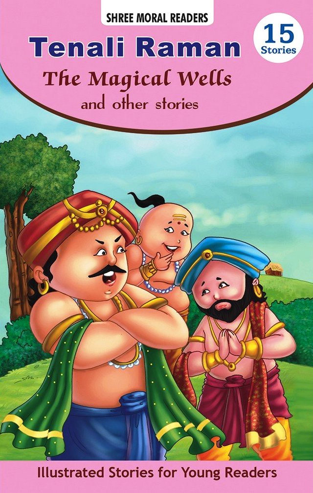 Tenali Raman - The Magical Wells And Other Stories